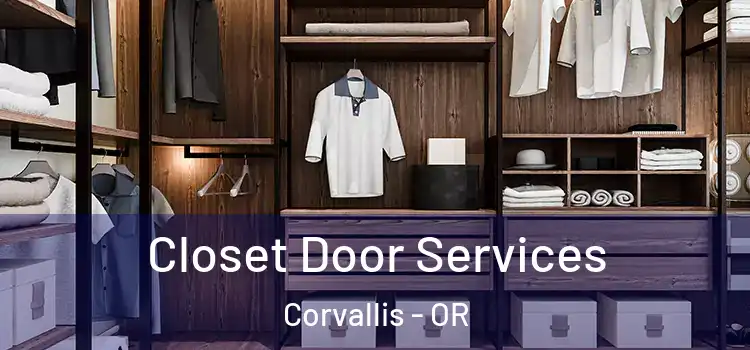Closet Door Services Corvallis - OR