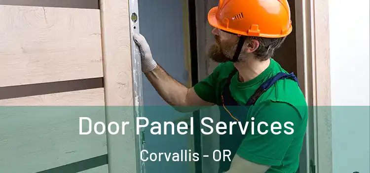 Door Panel Services Corvallis - OR