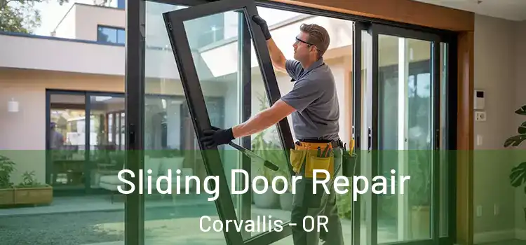 Sliding Door Repair Corvallis - OR